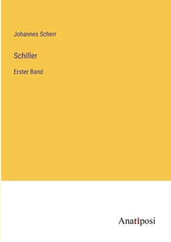 Paperback Schiller: Erster Band [German] Book