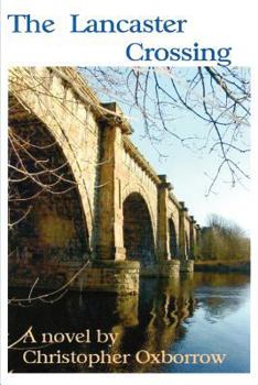 Paperback The Lancaster Crossing Book