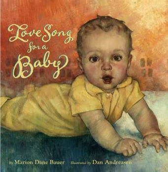 Hardcover Love Song for a Baby Book