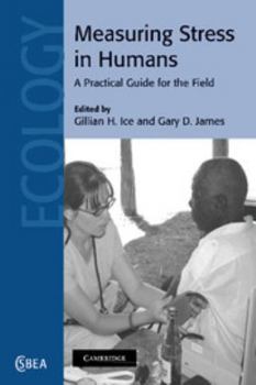 Paperback Measuring Stress in Humans: A Practical Guide for the Field Book