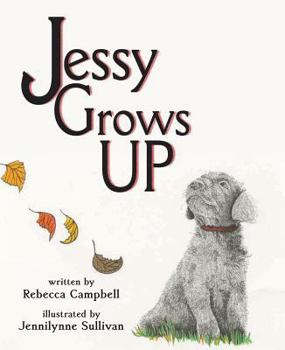 Hardcover Jessy Grows Up Book