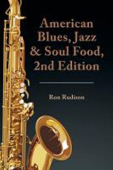 Paperback American Blues, Jazz & Soul Food, 2nd Edition Book