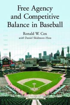 Paperback Free Agency and Competitive Balance in Baseball Book