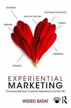 Paperback Experiential Marketing: Consumer Behavior, Customer Experience and the 7es Book