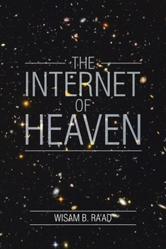 Paperback The Internet of Heaven Book