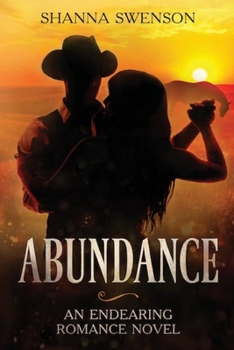 Paperback Abundance: An endearing romance novel (The Abundance Series) Book