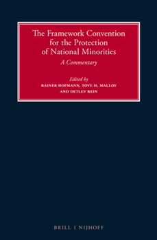 The Framework Convention for the Protection of National Minorities
