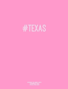 Notebook for Cornell Notes, 120 Numbered Pages, #TEXAS, Pink Cover : For Taking Cornell Notes, Personal Index, 8. 5 X11 , Hashtag Series, Genius Edition