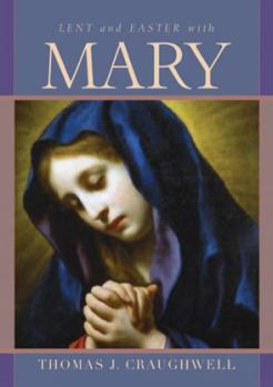 Hardcover Lent and Easter with Mary Book