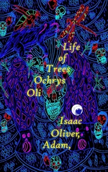 Paperback Oli Ochrys Trees of Life Book