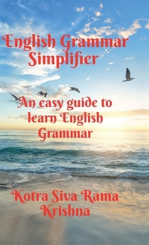 Hardcover English Grammar Simplifier: An easy guide to learn English Grammar Book