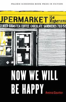 Paperback Now We Will Be Happy Book