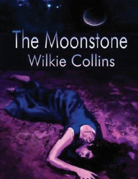 Paperback The Moonstone (Annotated) Book