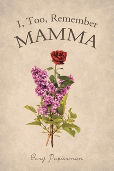 Paperback I, Too, Remember Mamma Book