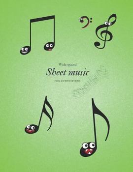 Paperback Wide Spaced Sheet Music for Composition: 10 Staves Per Page.Green Cover. Book