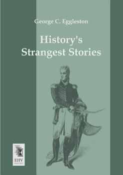 Paperback Historys Strangest Stories Book
