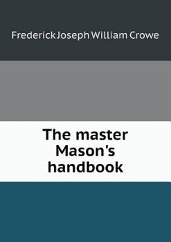 Paperback The master Mason's handbook Book