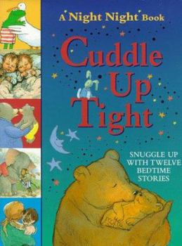 Hardcover Cuddle Up Tight Book