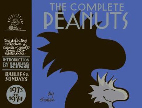 The Complete Peanuts: 1973-1974 (12) - Book #12 of the Complete Peanuts