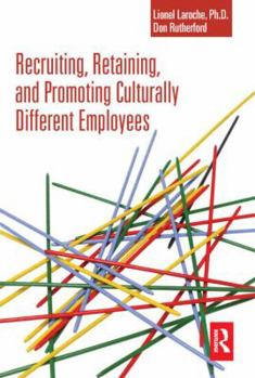 Paperback Recruiting, Retaining and Promoting Culturally Different Employees Book