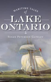 Hardcover Maritime Tales of Lake Ontario Book