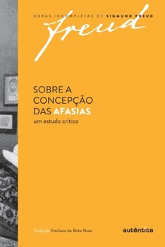 Paperback Sobre a concepção das afasias [Portuguese] Book