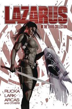Lazarus: The Third Collection - Book  of the Lazarus: X+66