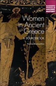 Paperback Women in Ancient Greece: A Sourcebook Book