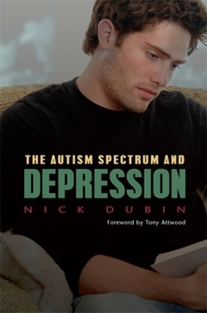 Paperback The Autism Spectrum and Depression Book