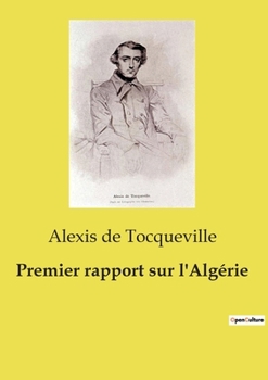 Paperback Premier rapport sur l'Algérie [French] Book