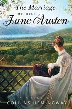 Paperback The Marriage of Miss Jane Austen: Volume I Book