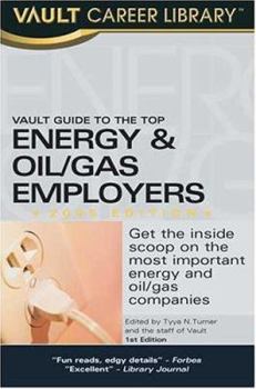 Paperback Vault Guide to the Top Energy & Oil/Gas Employers Book