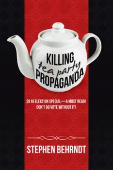 Paperback Killing Tea Party Propaganda Book