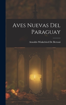 Aves Nuevas Del Paraguay