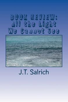 Paperback Book Review: All the Light We Cannot See Book