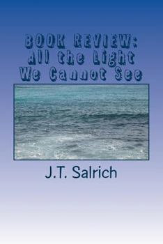Paperback BOOK REVIEW: All the Light We Cannot See Book