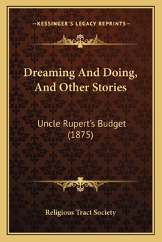 Dreaming And Doing, And Other Stories: Uncle Rupert's Budget