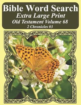 Paperback Bible Word Search Extra Large Print Old Testament Volume 68: 2 Chronicles #3 Book