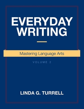 Everyday Writing: Mastering Language Arts