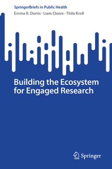 Building the Ecosystem for Engaged Research