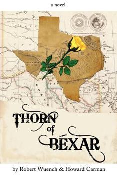 Paperback Thorn of Bexar Book