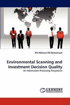 Paperback Environmental Scanning and Investment Decision Quality Book