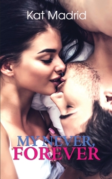 Paperback My Never, Forever (TAGLISH EDITION) Book
