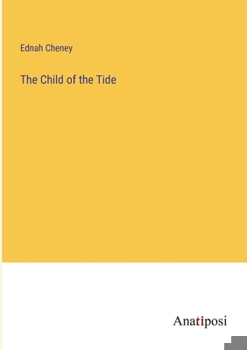 Paperback The Child of the Tide Book