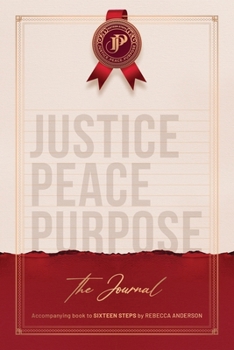Paperback JUSTICE PEACE PURPOSE. The Journal Book