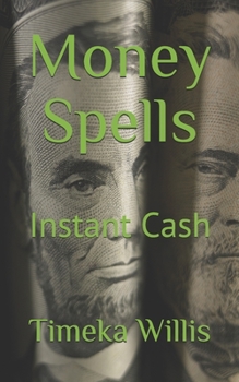 Paperback Money Spells: Instant Cash Book