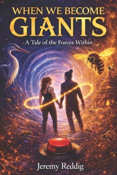 Paperback When We Become Giants: A Tale From The Forces We All Experience Book