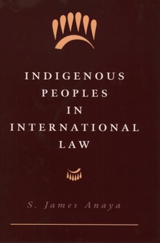 Paperback Indigenous Peoples in International Law Book