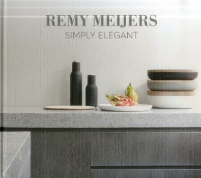 Hardcover Remy Meijers - Simply Elegant Book