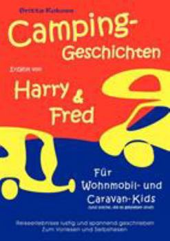 Paperback Campinggeschichten erzählt von Harry und Fred [German] Book